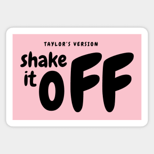 Shake it off Sticker